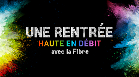 Une Rentrée Haute en Couleur avec la Fibre Kiwi !