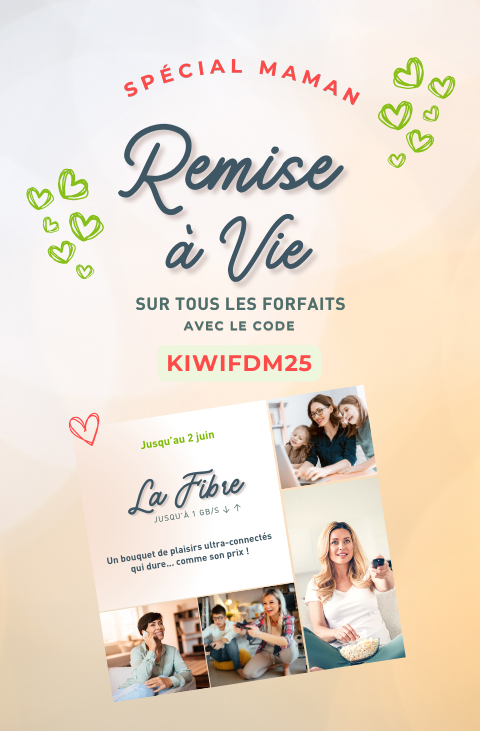 Offre Promo Fibre Fête des Mères : remise à vie sur les tous les forfaits TWIN et SHIELD !