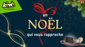 Un Noël qui vous rapproche avec la Fibre